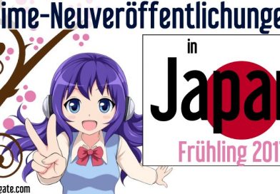Anime Neuveröffentlichungen – Frühling 2017