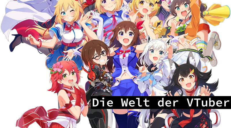 Die Welt von VTuber - was sind VTuber eigentlich?